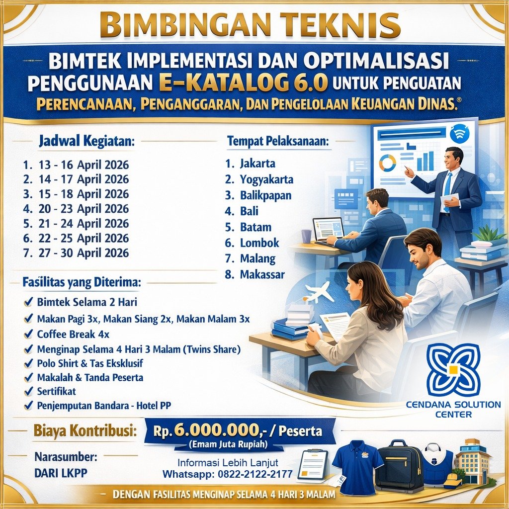 BIMTEK IMPLEMENTASI DAN OPTIMALISASI E–KATALOG 6.0